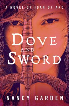 Dove and Sword, Nancy Garden