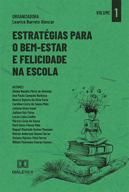 Estratégias para o bem-estar e felicidade na escola, Learice Barreto Alencar