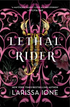 Lethal Rider, Larissa Ione