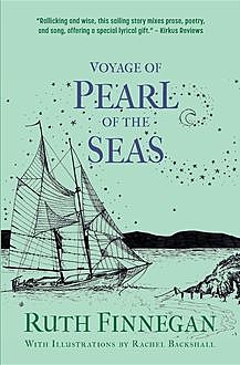 Voyage of Pearl of the Seas, Ruth Finnegan
