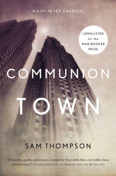 Communion Town, Sam Thompson
