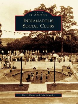 Indianapolis Social Clubs, John Murphy, Jim Hillman