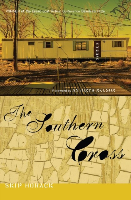 The Southern Cross, Skip Horack