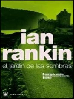 El Jardín De Las Sombras, Ian Rankin