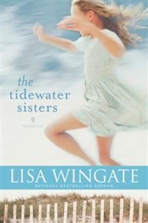 Tidewater Sisters, Lisa Wingate