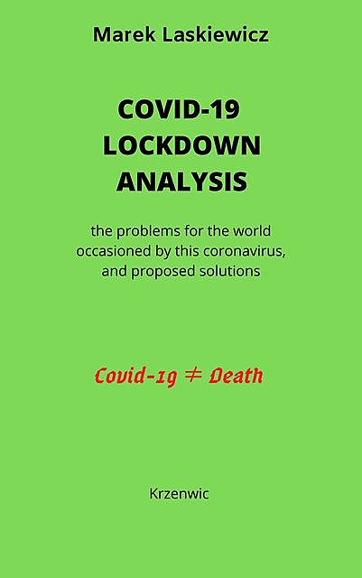 Covid-19 Lockdown Analysis, Marek Laskiewicz
