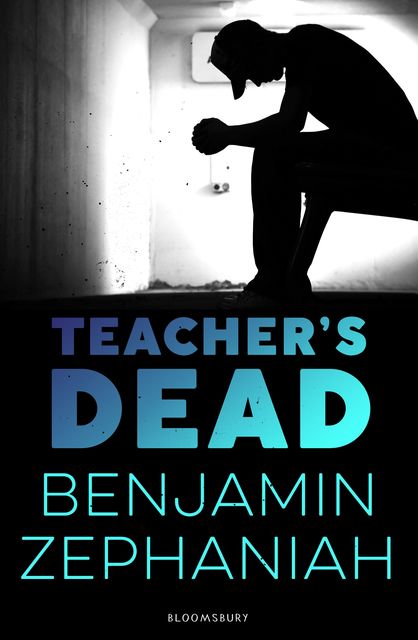 Teacher's Dead, Benjamin Zephaniah