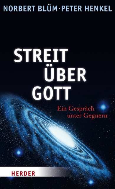 Streit über Gott, Peter Henkel, Norbert Blüm