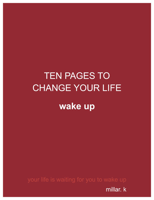 10 Pages to Change Your Life, Millar