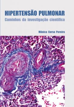 Hipertensão pulmonar, Monica Pereira