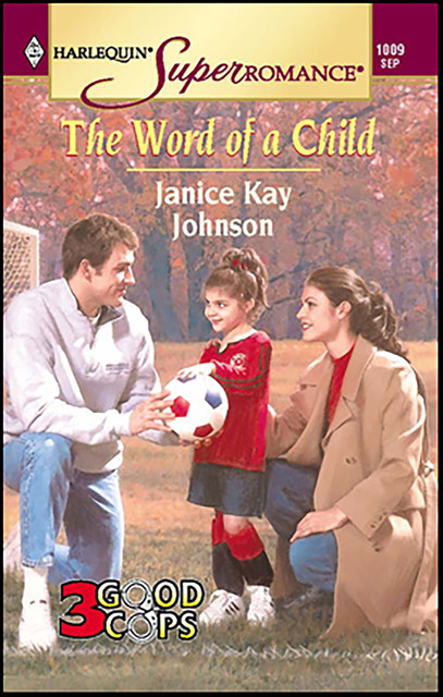 The Word of a Child, Janice Kay Johnson