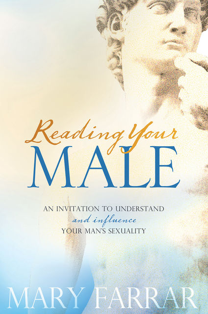 Reading Your Male, Mary Farrar