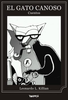 El gato canoso, Leonardo Killian