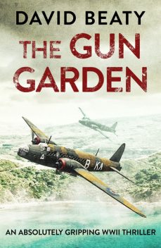 The Gun Garden, David Beaty