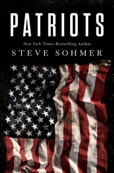 Patriots, Steve Sohmer