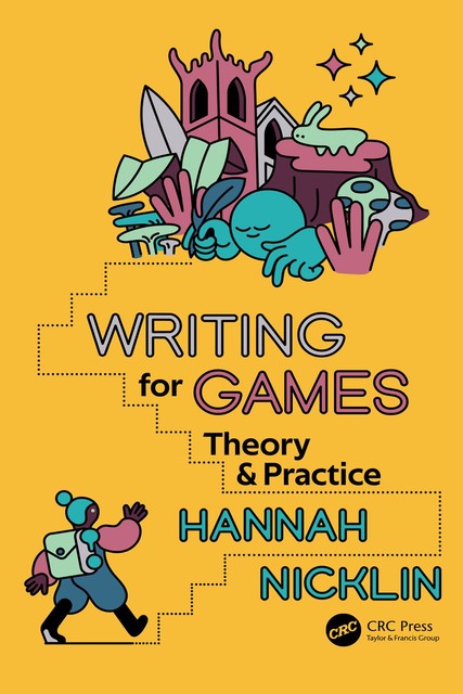 Writing for Games, Hannah Nicklin