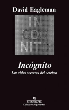 Incógnito, David Eagleman