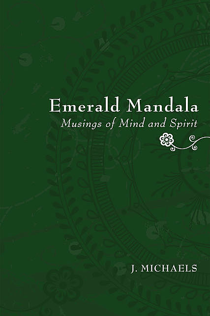 Emerald Mandala, Jordan Michaels