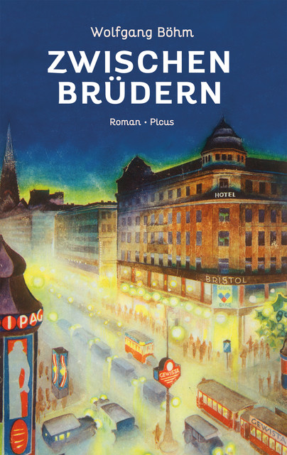 Zwischen Brüdern, Wolfgang Böhm