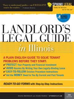 Landlord's Legal Guide in Illinois, Diana Brodman Summers