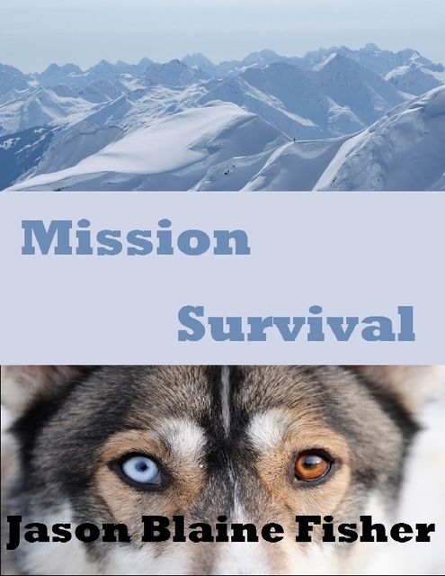 Mission Survival, Jason Blaine Fisher