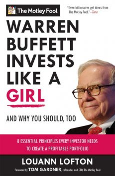 Warren Buffett Invests Like a Girl, LouAnn Lofton, The Motley Fool