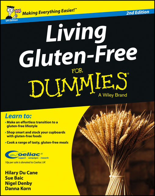 Living Gluten-Free For Dummies – UK, Dana Korn, Hilary Du Cane, Nigel Denby, Sue Baic