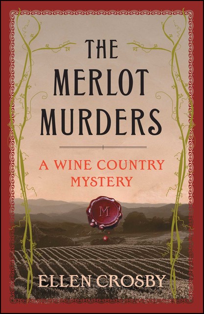 The Merlot Murders, Ellen Crosby