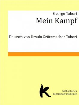 Mein Kampf, George Tabori