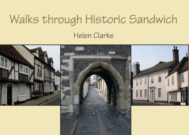 Walks through Historic Sandwich, Helen Clarke