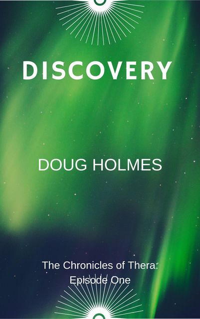 Discovery, Doug Holmes