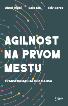 Agilnost na prvom mestu, Darel Rigbi, Sara Elk, Stiv Berez