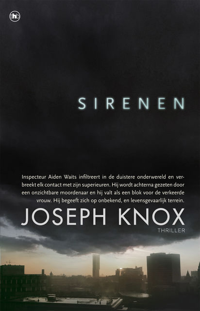 Sirenen, Joseph Knox