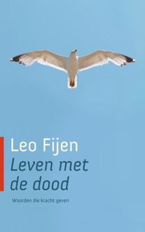 Leven met de dood, Leo Fijen
