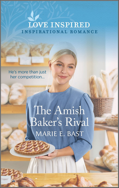 The Amish Baker's Rival, Marie E. Bast