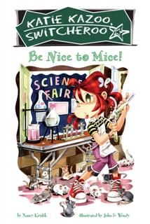 Be Nice to Mice #20, Nancy Krulik