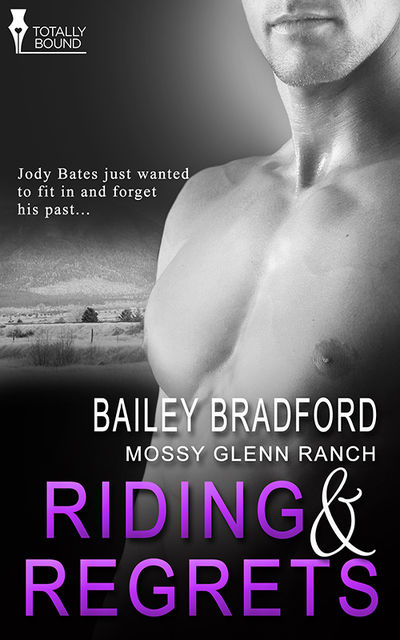 Riding and Regrets, Bailey Bradford