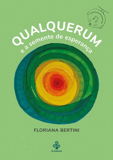 Qualquerum e a semente de esperança, Floriana Bertini