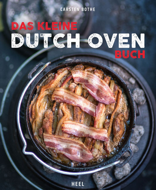 Das kleine Dutch-Oven-Buch, Carsten Bothe