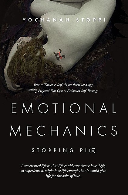 Emotional Mechanics, Yochanan Stoppi