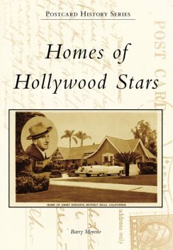 Homes of Hollywood Stars, Barry Moreno