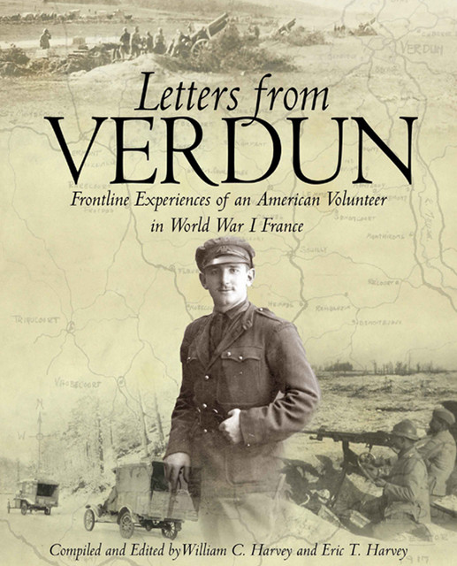 Letters from Verdun, Avery Wolfe, William Harvey