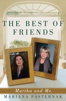 The Best of Friends, Mariana Pasternak