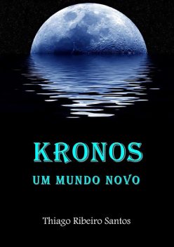 Kronos, Thiago Santos