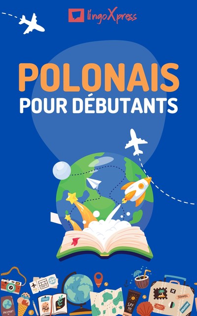 Polonais pour débutants, lingoXpress