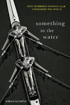 Something In The Water, Kieran McCarthy