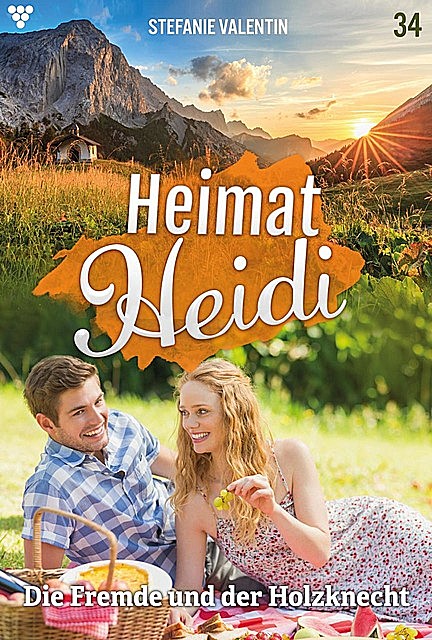 Heimat-Heidi 34 – Heimatroman, Stefanie Valentin