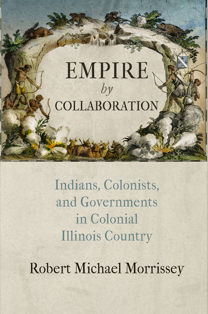 Empire by Collaboration, Robert Morrissey