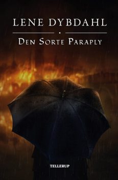 Den sorte paraply, Lene Dybdahl