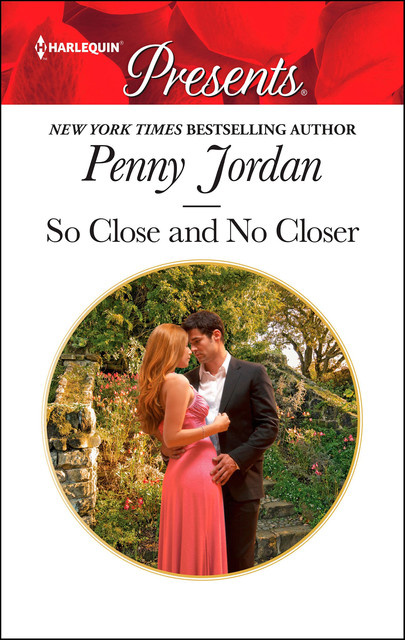 So Close And No Closer, Penny Jordan